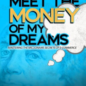 Meet the Money of My Dreams | Nat C. Jones